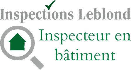 Inspections Leblond - Inspecteur en bâtiment - Rive Nord & le Grand Montréal
